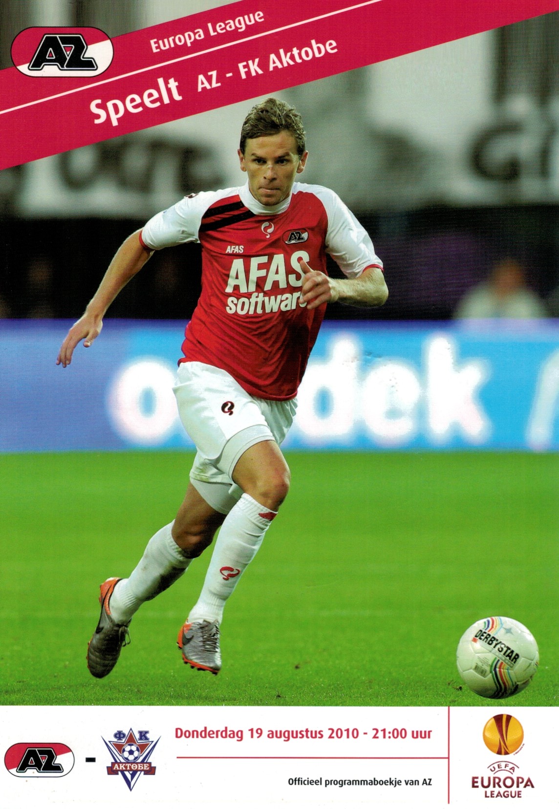 AZ Programma 19-aug-2010 FC Aktobe thuis